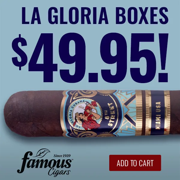 Lowest Price Available on La Gloria Cubana 8th St. Cigar boxes - Only $49.95! Limited Time - ONLY at Famous Cigars