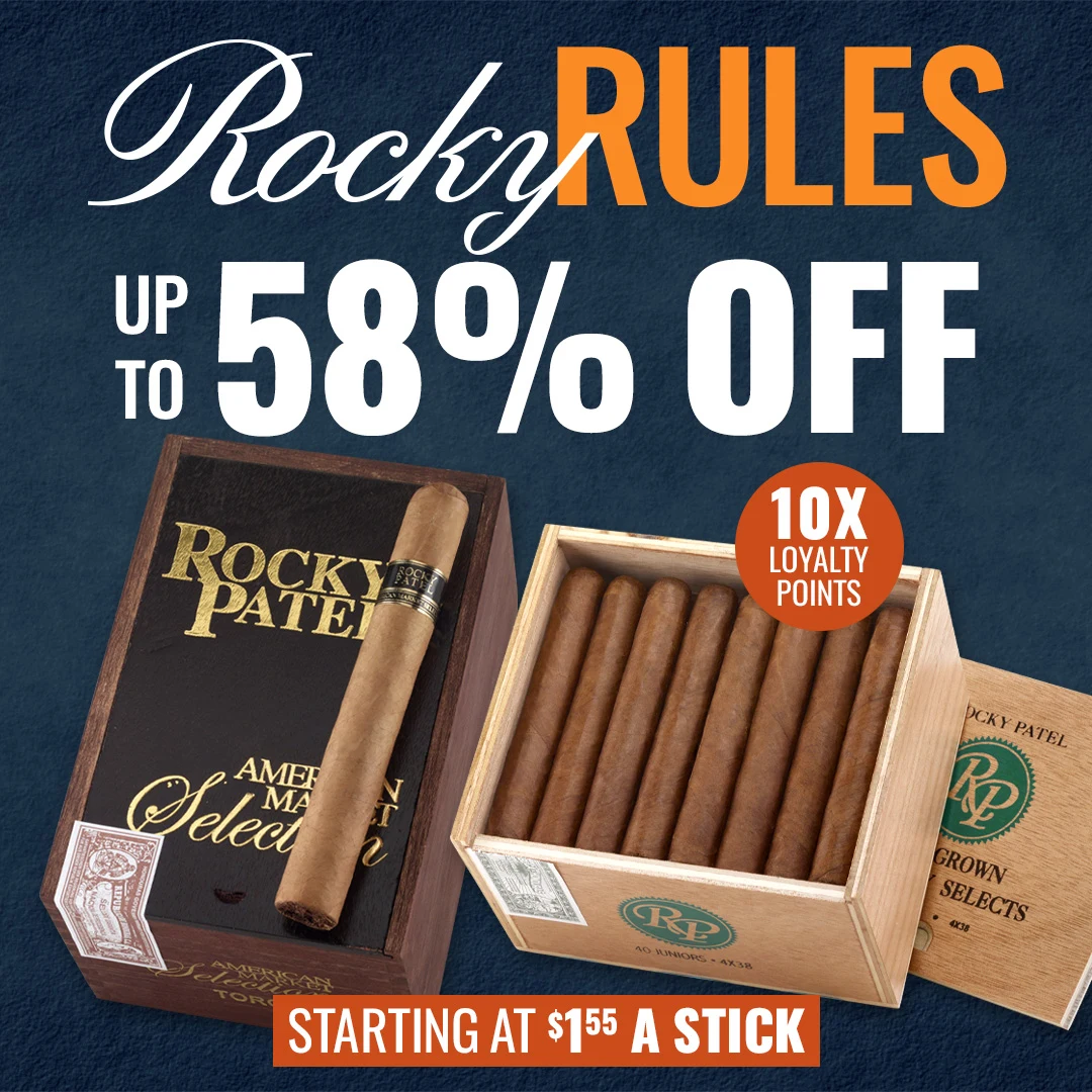 Rocky Patel dual savings: Get up to 58% OFF + 10x Loyalty Points! Shop top blends from Rocky - while supplies last!
