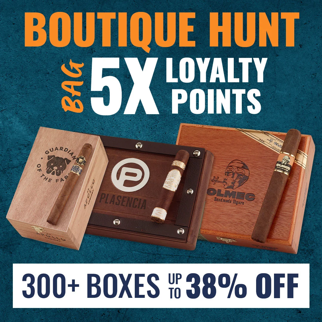Boutique Cigar Bonanza! Earn 5X Points + Save up to 38% OFF on 300+ top-rated smokes like: Plasencia, RoMa Craft, Black Label, Warped, & More!